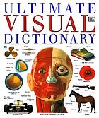DK ultimate visual dictionary.