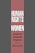 Human rights of women : national and international perspectives