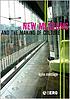 New museums and the making of culture by  Kylie Message 