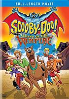 Scooby-Doo! and the legend of the vampire