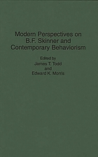 Modern perspectives on B.F. Skinner and contemporary behaviorism