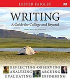 Writing : a guide for college and beyond