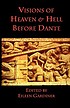 Visions of heaven and hell before Dante de Eileen Gardiner