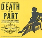 Mystery Writers of America presents Death do us part : new stories about love, lust, and murder