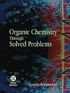 Organic chemistry through solved problems