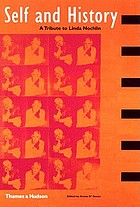 Self and history : essays in honour of Linda Nochlin