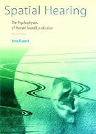 Spatial hearing : the psychophysics of human sound localization