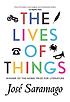 The lives of things : short stories by  José Saramago 