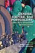 Gender, empire, and postcolony : Luso-Afro-Brazilian... by Hilary Owen
