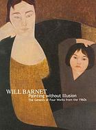 Will Barnet : painting without illusion : the genesis of four works from the 1960s
