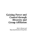 Gaining power and control through diversity and group affiliation