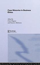 Case histories in business ethics