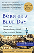 Born on a blue day : inside the extraordinary... de Daniel Tammet
