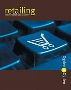 Retailing : Integrated Retail Management.