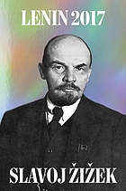 Lenin 2017 : remembering, repeating, and working through