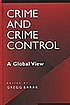 Crime and crime control : a global view door Gregg Barak