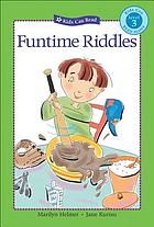 Funtime riddles