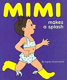 Mimi makes a splash