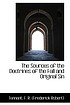 The sources of the doctrines of the fall and original... 저자: Frederick Robert Tennant