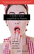 I wish I were engulfed in flames : my insane life... by  Jeni Decker 