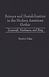 Science and destabilization in the modern American Gothic : Lovecraft, Matheson, and King