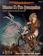 Diablo II, the awakening : an AD&D adventure for characters of all levels