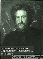 Little journeys to the homes of English authors