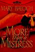 More than a mistress by  Mary Balogh 