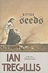 Bitter seeds by  Ian Tregillis 