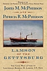 Lamson of the Gettysburg : the Civil War letters of Lieutenant Roswell H. Lamson, U.S. Navy