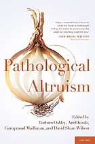 Pathological altruism
