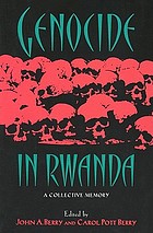 Genocide in Rwanda : a collective memory