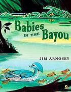 Babies in the bayou