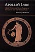 Apollo's lyre : Greek music and music theory in... 著者：  Thomas J Mathiesen 