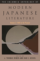 The Columbia anthology of modern Japanese literature. Vol. 1, From restoration to occupation, 1868-1945