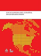 Enciclopedia del español en los Estados Unidos
