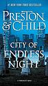City of endless night : A Pendergast Novel. per Douglas J Preston