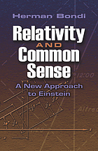 Relativity and common sense : a new approach to Einstein