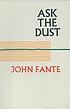 Ask the dust 著者： John Fante