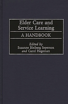 Elder care and service learning : a handbook