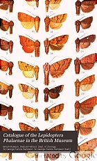 Catalogue of the Lepidoptera Phalaenae in the British Museum.