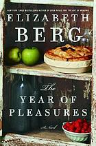 The year of pleasures : a novel