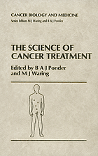 The science of cancer treatment