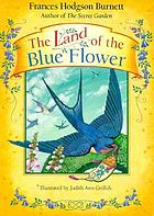 The Land of the Blue Flower
