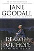 Reason for hope : a spiritual journey