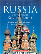 Cultural atlas of Russia and the former Soviet Union