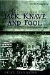 Jack, knave, and fool por  Bruce Alexander 