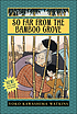 So far from the bamboo grove 著者：  Yoko Kawashima Watkins 