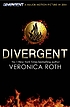 Divergent (Divergent Trilogy, Book 1). by Veronica Roth