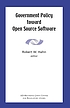 Government policy toward open source software 著者：  Robert William Hahn 